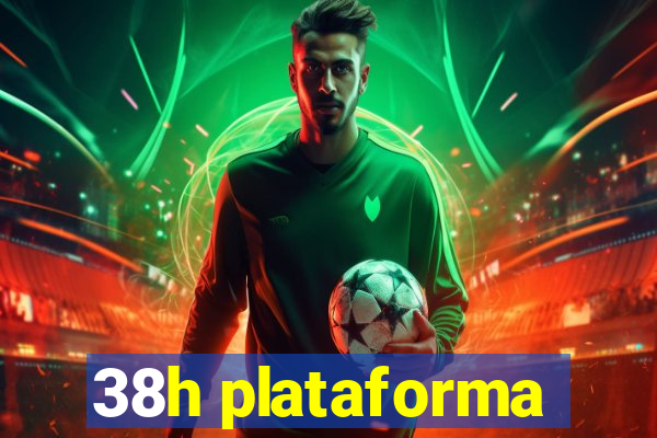 38h plataforma